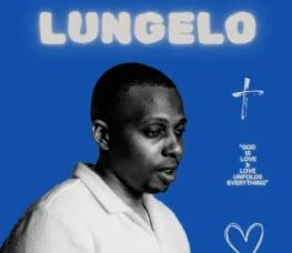 LuE – Lungelo EP