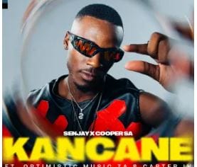 Senjay & Cooper SA – Kancane (feat. Optimistic Music ZA & Carter IV)