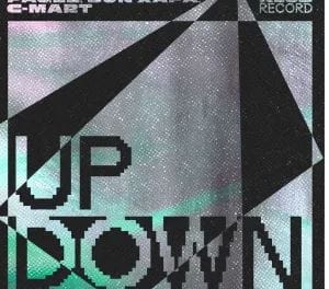 PAGEZ, Bun Xapa & C-Mart – Up Down