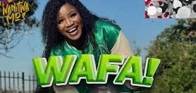 Makhadzi – Wafa ft Master KG & Harry Cane