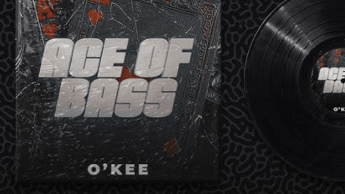 O’Kee – ACE OF BASS EP