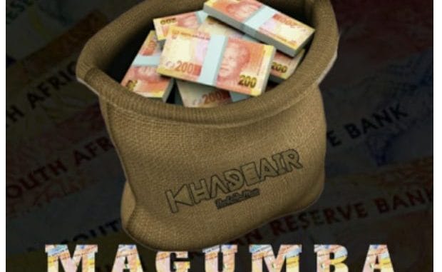 Khadeair – Magumba ft Peekay Mzee & Kaytah