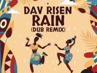 Dav Risen – Rain (Dub Remix)